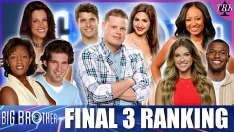 Tier Ranking Every Final 3 in Big Brother History Tier Ranking Every Final 3 in Big Brother History