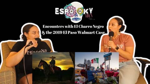 Encounters with El Charro Negro and the El Paso Walmart Shooting