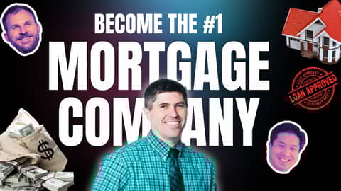 BECOME THE #1 MORTGAGE COMPANY NOW | RUN A MORTGAGE COMPANY ft. Bobby Nicely | Alcova Mortgage