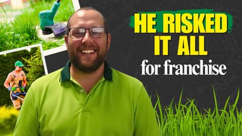 He Risked It All for a Lawncare Franchise… Here’s What Happened He Risked It All for a Lawncare Franchise… Here’s What Happened