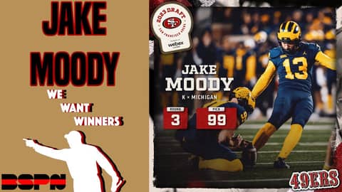 Jake Moody: Why did the 49ers draft a kicker in the 3rd round of the NFL Draft? | We Want Winners