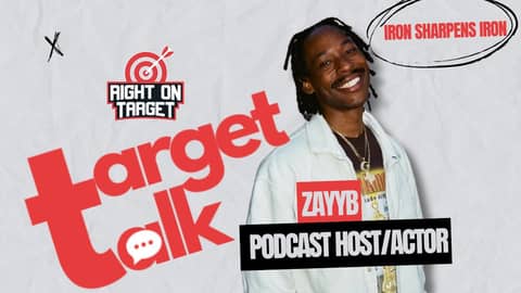 Target Talk - Featuring ZayyB of The OTG Podcast Target Talk - Featuring ZayyB of The OTG Podcast
