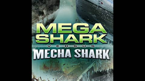 5.1 Mega Shark Vs. Mecha Shark (2014)