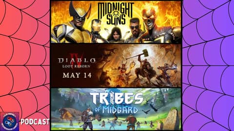 Podcast: Excitement over Marvel's Midnight Suns, Diablo IV: Loot Reborn and More