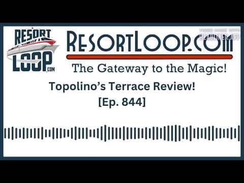 Topolino's Terrace Review! [Ep 844]