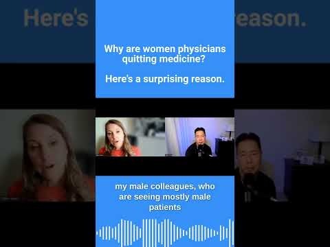Why are women physicians quitting medicine? Here's a surprising reason. #shorts