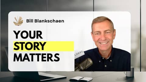 Storytelling for Impact with Bill Blankschaen