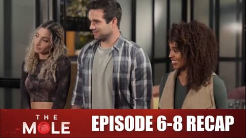 The Mole Netflix | Episode 6-8 Recap
