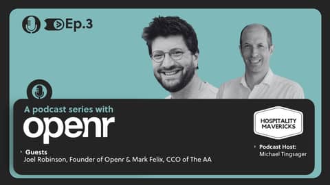 #3 A Podcast Series with Openr & Mark Felix, CCO of The AA - Pricing Strategy in Hospitality #3 A Podcast Series with Openr & Mark Felix, CCO of The AA - Pricing Strategy in Hospitality
