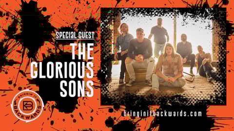 The Glorious Sons Podcast Interview with Bringin It Backwards