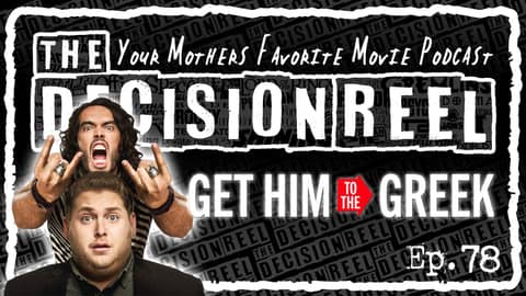 TDR - Ep.78 - Get Him to the Greek