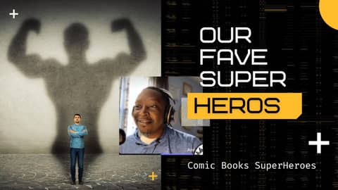 Our Fav Super Heroes Darryl