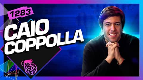 CAIO COPPOLLA - Inteligência Ltda. Podcast #1283