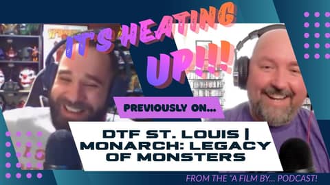 DTF SECRETS & TITAN X ORIGINS!!! | DTF ST. LOUIS S1.E2 | MONARCH: LEGACY OF MONSTERS S2.E2