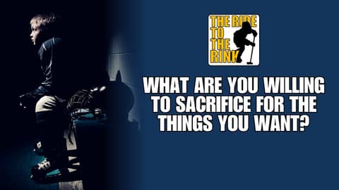 RTTR   What are you willing to sacrifice for the things you want?