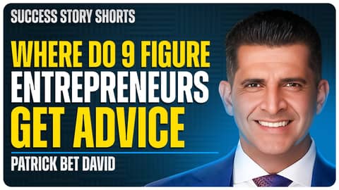 Where do 9-Figure Entrepreneurs Get Advice? | Patrick Bet-David - Author, Speaker & Podcaster Where do 9-Figure Entrepreneurs Get Advice? | Patrick Bet-David - Author, Speaker & Podcaster