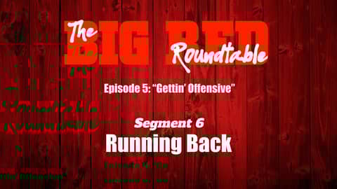 2022 Husker Offense: Running Back (GRP 39, Roundtable 5, Segment 6) 2022 Husker Offense: Running Back (GRP 39, Roundtable 5, Segment 6)