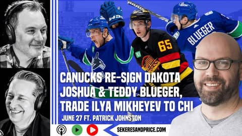 INSTANT REACTION to #Canucks re-signing Dakota Joshua; Mikheyev trade, Blueger extension