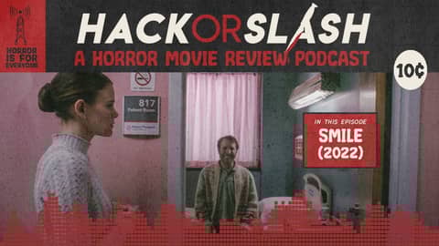 Episode 265: Smile (2022)