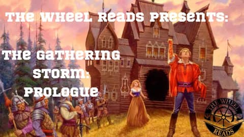 The Gathering Storm: Prologue