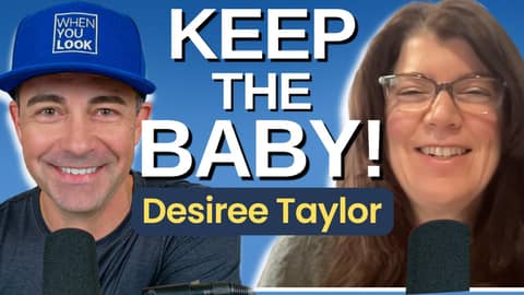 Pregnant, Alone, and Ready to Give Up | Desiree Taylor | 066 - When You Look