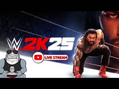 WWE 2k25 Livestream WWE 2k25 Livestream