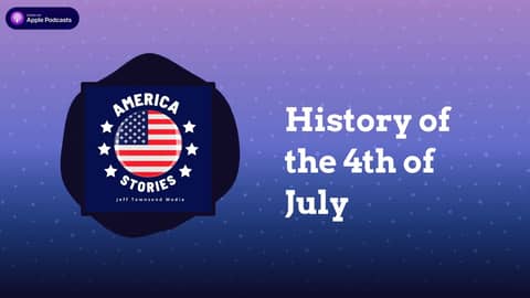 History of the 4th of July | Indiana Stories