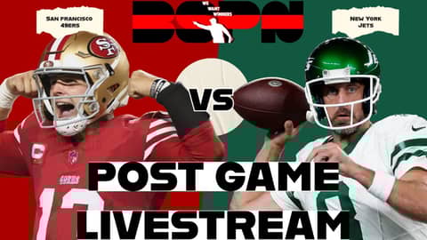49ers Vs. Jets Post Game Livestream | We Want Winners