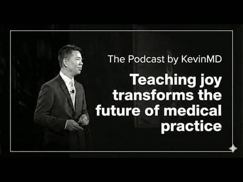 Teaching joy transforms the future of medical practice