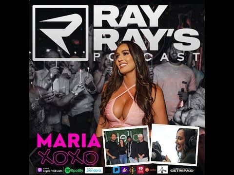 Ray Ray's Podcast Episode 53 Maria(XOXO) Full Episode Ray Ray's Podcast Episode 53 Maria(XOXO) Full Episode