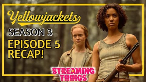 Yellowjackets S3:E5 "Did Tai Do That?" - Episode Recap!