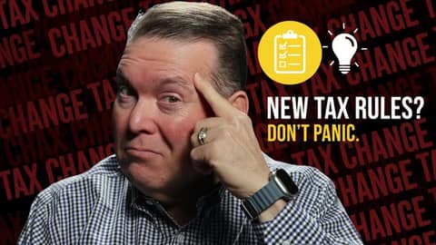 Tax Changes Don't Have to Stress You Out—Here's Why