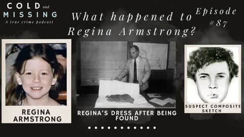 Cold and Missing: Regina Armstrong - Part 2