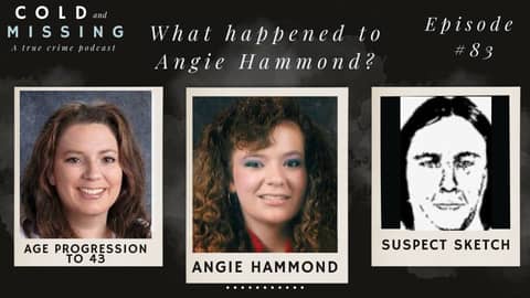 Cold and Missing: Angie Hammond