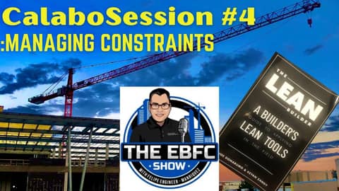 Calabosession #4 Managing Constraints