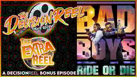 The Extra Reel - Bad Boys Ride or Die Review
