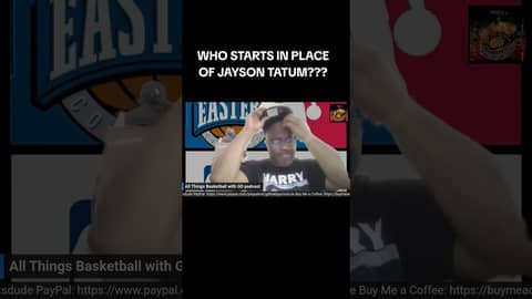 WHO STARTS IN PLACE OF JAYSON TATUM??? #nba #basketball #bostonceltics #jaysontatum #podcast