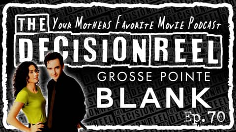 TDR Ep.70 Grosse Pointe Blank