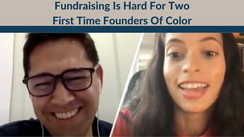 Fundraising Is Hard For Two First Time Founders Of Color