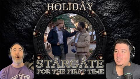 Holiday | 02x17 | Stargate SG1 For the 1st Time, Still Not a Star Trek Podcast