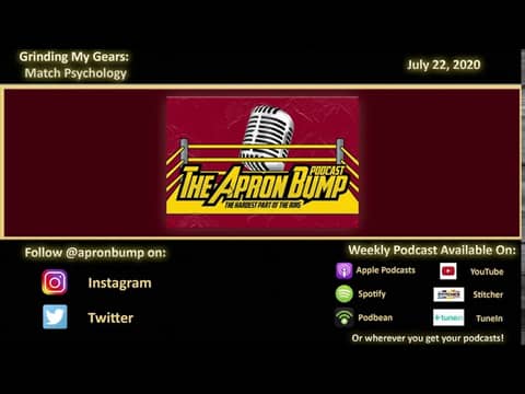 Grinding My Gears: Match Psychology - ARPON BUMP PODCAST - Episode 027