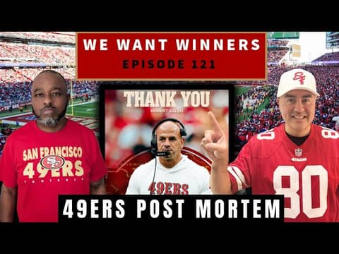 Robert Saleh to Titans, 49ers Offseason + NFC/AFC Title Game Recap | We Want Winners