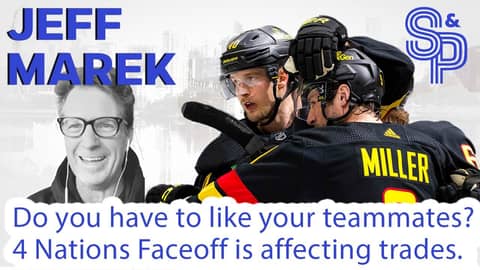 Jeff Marek: Do you have to like your teammates to win? 4 Nations Faceoff affecting trades