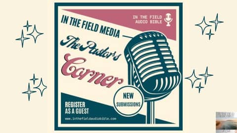 The Pastor's Corner is Open for New Submissions