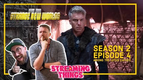 Star Trek: Strange New Worlds | S2:E4 "Among the Lotus Eaters"