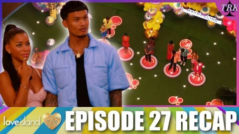 Love Island USA Season 7 | Episode 27 Recap