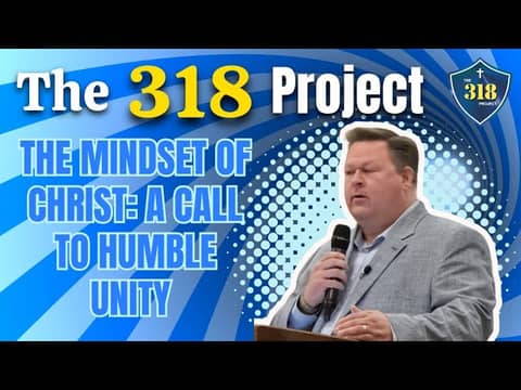 The Mindset of Christ: A CALL TO Humble Unity The Mindset of Christ: A CALL TO Humble Unity