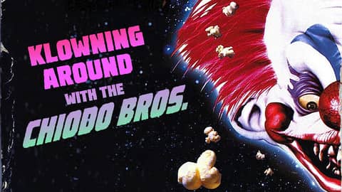 Killer Klowns From Outer Space! Interview with the Chiodo Brothers