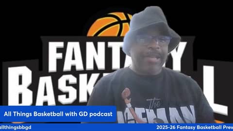 2025-26 Fantasy Basketball Preview