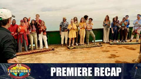Survivor 45 | Episode 1 Recap Survivor 45 | Episode 1 Recap